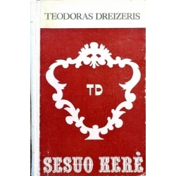 Dreizeris Teodoras - Sesuo Kerė