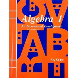 John H.Saxon, JR - Algebra 1: An Incremental Development (Second Edition)