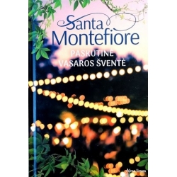 Montefiore Santa - Paskutinė vasaros šventė