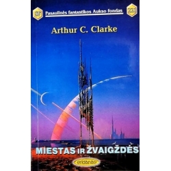 Clarke Arthur C. - Miestas ir žvaigždės (221 knyga)