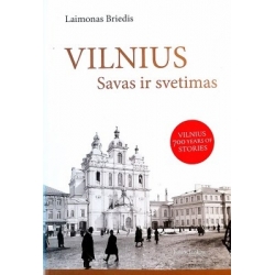 Briedis Laimonas - Vilnius-savas ir svetimas