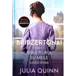 Quinn Julia - Bridžertonai (5 knyga). Serui Filipui, su meile