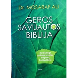 Dr. Mosaraf Ali - Geros savijautos biblija