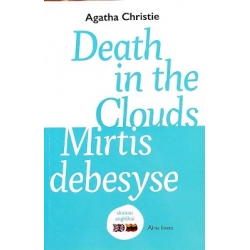 Christie Agatha - Death in the clouds. Mirtis debesyse: skaitau angliškai