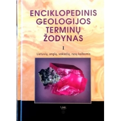 Kemėšis v. ir kiti - Enciklopedinis geologijos terminų žodynas (2 tomai)