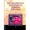 Kemėšis v. ir kiti - Enciklopedinis geologijos terminų žodynas (2 tomai)
