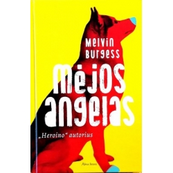 Burgess Melvin - Mėjos angelas