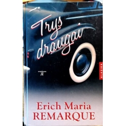 Remarque Erich Maria - Trys...