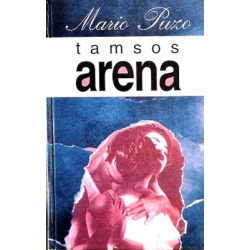 Puzo Mario - Tamsos arena