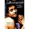 Orazio Curt - Caravaggio. Gyvenimo ir šedevrų paslaptys