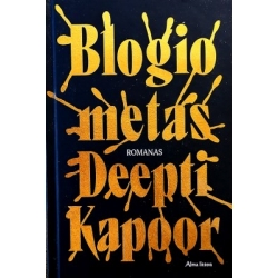 Kapoor Deepti - Blogio metas
