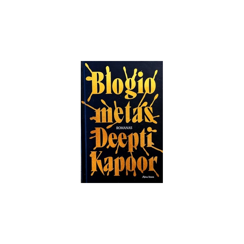 Kapoor Deepti - Blogio metas