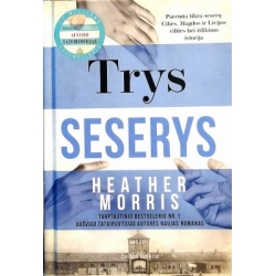 Morris Heather - Trys seserys
