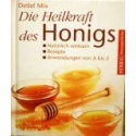 Mix Detlef - Die heilkraft des honigs