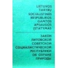 Autorių kolektyvas - LIetuvos Tarybų socialistinės respublikos gamtos apsaugos įstatymas