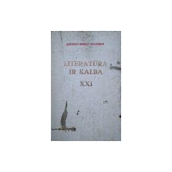Lankutis Jonas - Literatūra ir kalba (XXI tomas)