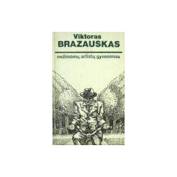 Brazauskas Viktoras - Nežinomų artistų gyvenimas
