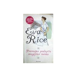 Rice Eva - Prarastas paslapčių saugojimo menas