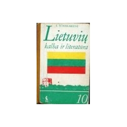Šūmakarienė Laima - Lietuvių kalba ir literatūra