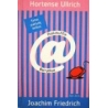 Ullrich Hortense - Tema: paklydę laiškai