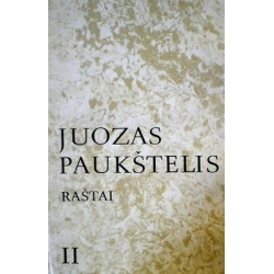 Paukštelis Juozas - Raštai (II tomas)