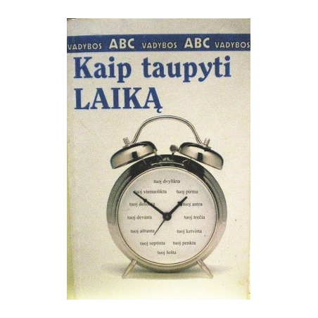 Keenan Kate - Vadybos ABC: kaip taupyti laiką