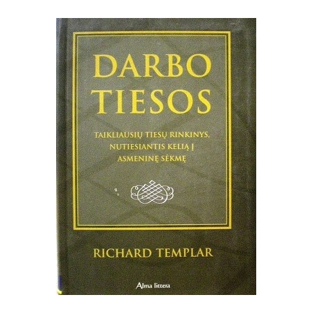 Richard Templar - Darbo Tiesos