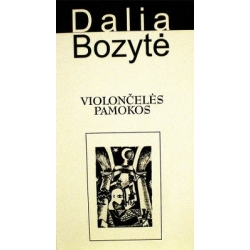 Bozytė Dalia - Violončelės pamokos