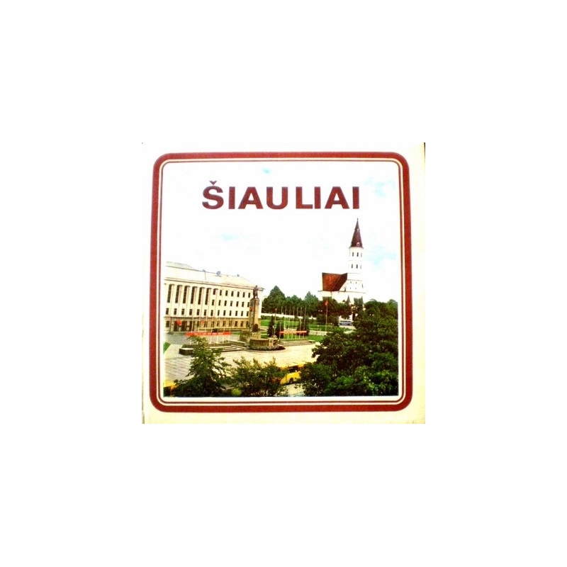 Šidlauskas Alfonsas - Šiauliai