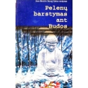 Sahn Seung - Pelenų barstymas ant Budos. Zen Meistro Seung Sahno mokymas