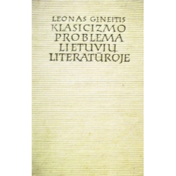 Gineitis Leonas - Klasicizmo problema lietuvių literatūroje