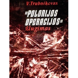 Trubnikovas V. - Polonijos operacijos žlugimas