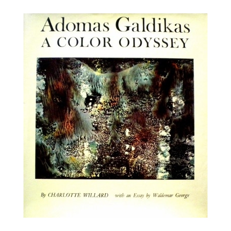 Willard Charlotte -  Adomas Galdikas: A color odyssey
