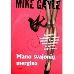 Gayle Mike - Mano svajonių mergina