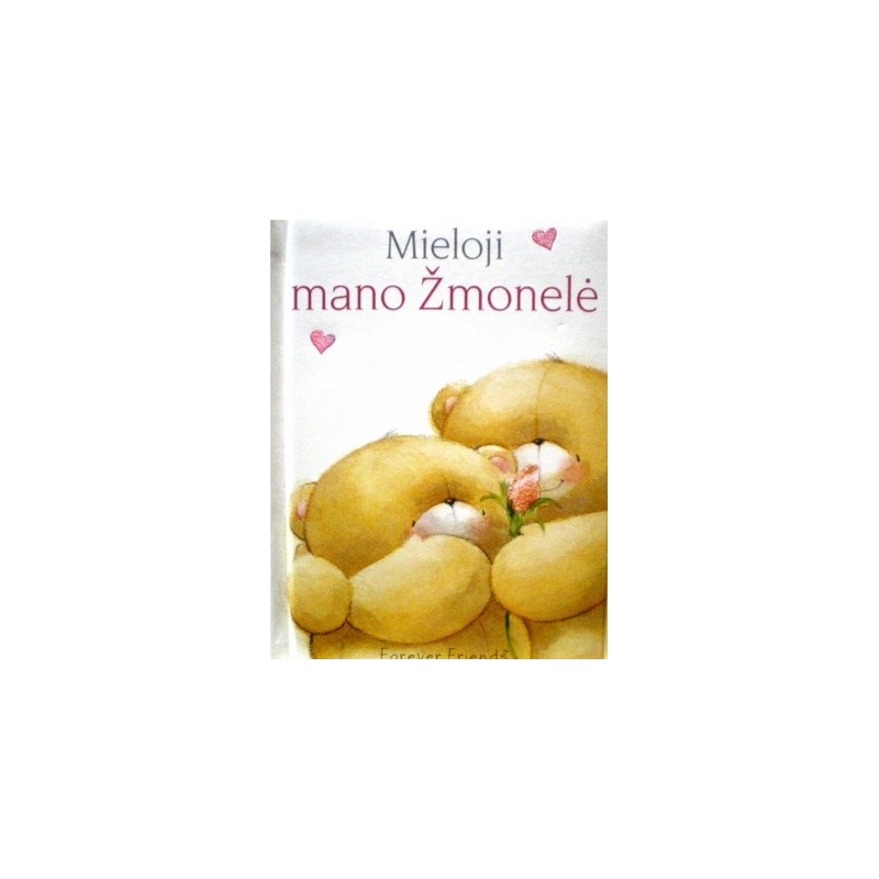 Mieloji mano žmonelė