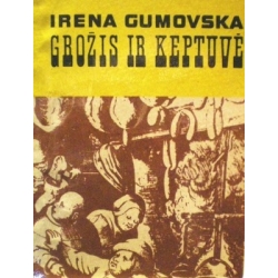 Gumovska Irena - Grožis ir keptuvė