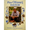 Oliver Jamie - Pas Oliverį namie
