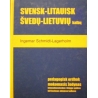 Ingemar Schmidt-Lagerholm - Svensk-litauisk pedagogisk ordbok / Švedų-lietuvių kalbų mokomasis žodynas