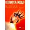 Wolf Christa - Medėja. Balsai