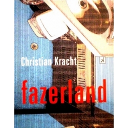 Kracht Christian  - Fazerland