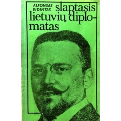 Eidintas Alfonsas - Slaptasis lietuvių diplomatas