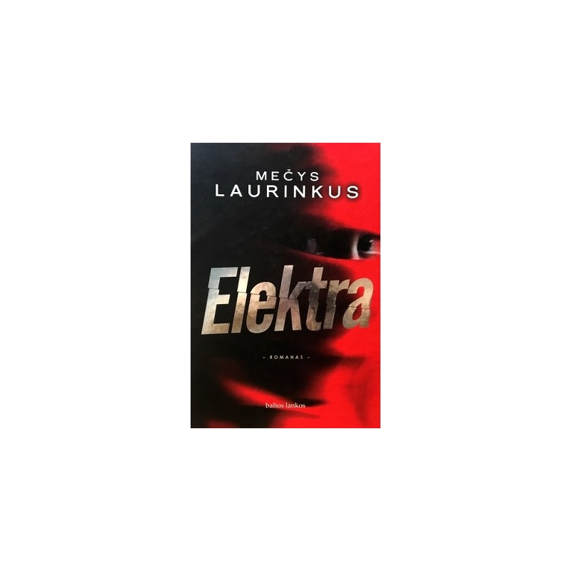 Laurinkus Mečys - Elektra