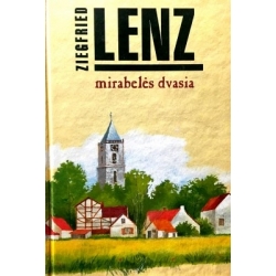 Lenz Ziegfried - Mirabelės dvasia