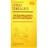 Žemkalnis Jonas - Intermezzo