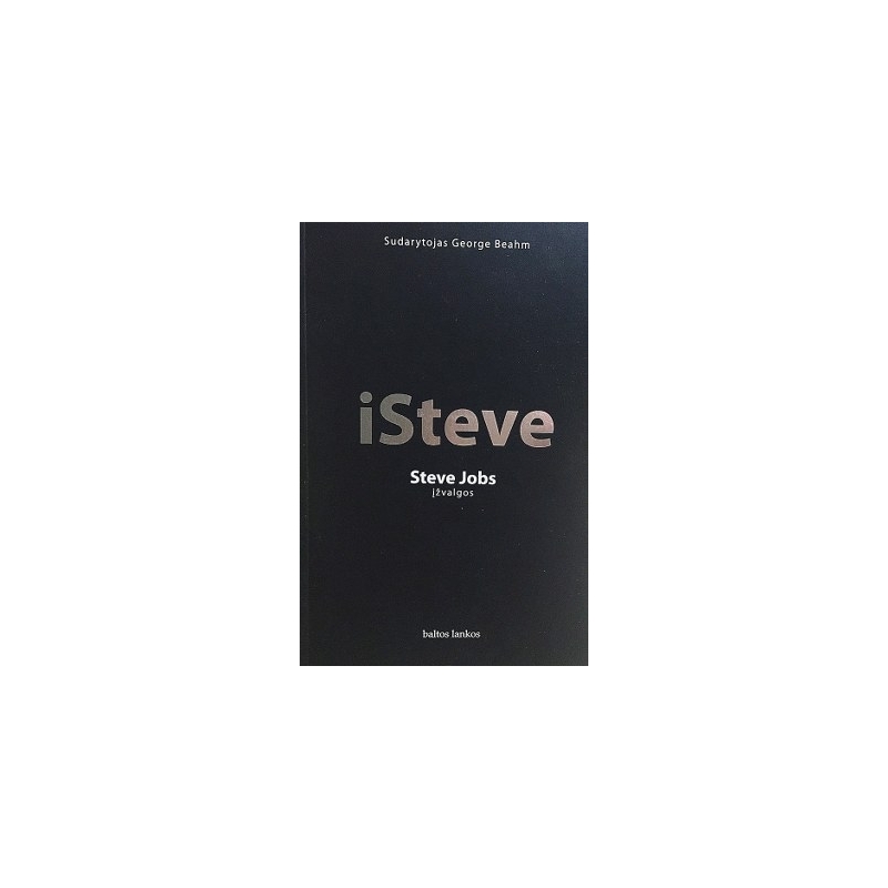Beahm George - iSteve: Steve Jobs įžvalgos