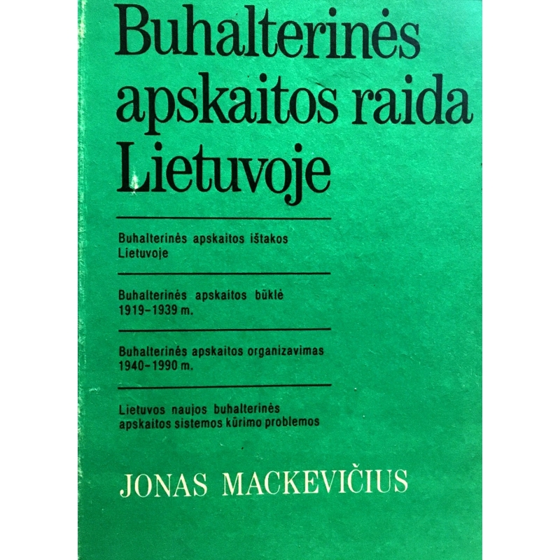 Mackevičius Jonas - Buhalterinės apskaitos raida Lietuvoje