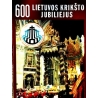 600 Lietuvos krikšto jubiliejus