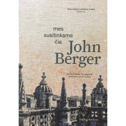 Berger John  - Mes susitinkame čia