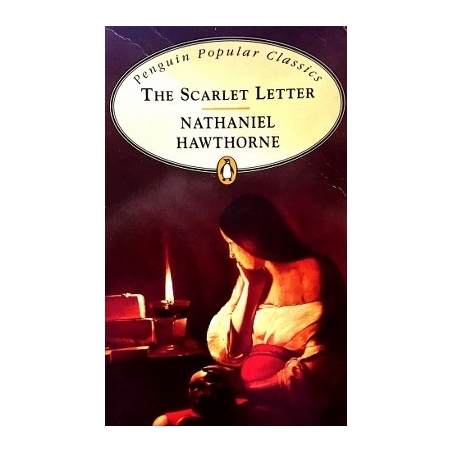 Hawthorne Nathaniel - The Scarlet Letter