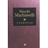 Machiavelli Niccolo - Valdovas